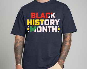 Black History Month T-Shirt – Celebration & Empowerment, Soft Cotton