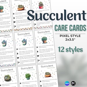 Pixel Succulent Care Cards: Printable Plant Care Guide (2x3.5")