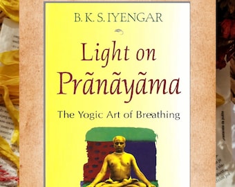 EBOOK: Light on Pranayama; The Yogic Art of Breathing