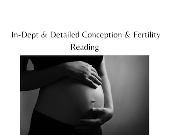 In dept conception & fertility reading within 24 hours