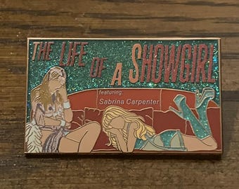Showgirl Hard Enamel Pin LE 35