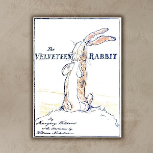 The Velveteen Rabbit Vintage Book Cover Art Print, Classic Children’s Book Cover, Nostalgic Poster, Ready to Hang Canvas, Nursery Decor Idea