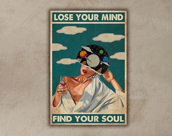 Lose Your Mind Find Your Soul Vintage Art Poster