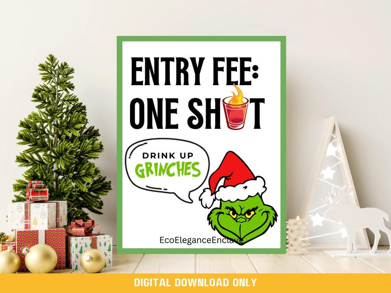 Christmas Party one Shot Entry Sign Digital Print Grinchmas Decor christmas-party-one-shot-entry-sign-digital-print-grinchmas-decor