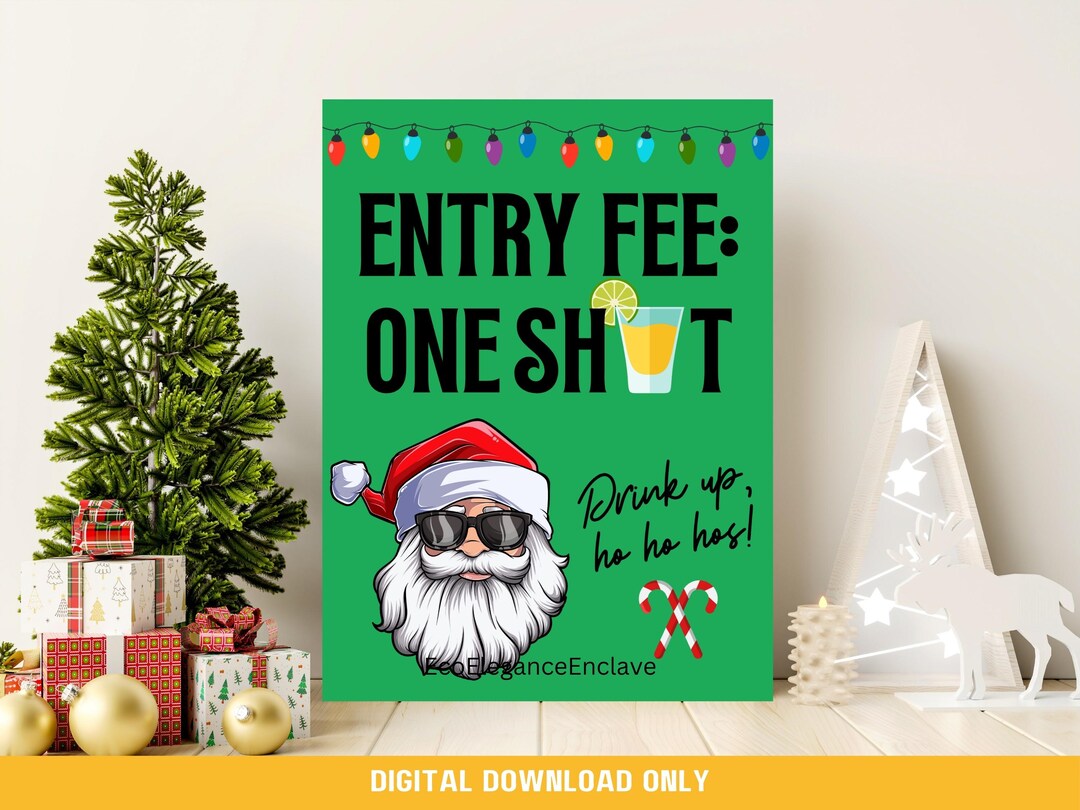 Santa entry Fee One Shot Christmas Party Sign Printable Holiday santa-entry-fee-one-shot-christmas-party-sign-printable-holiday