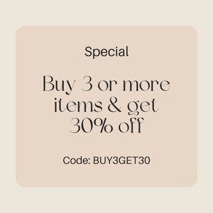 May include: A beige square with rounded corners features a special offer: Buy 3 or more items & get 30% off. The code BUY3GET30 is displayed below the offer.