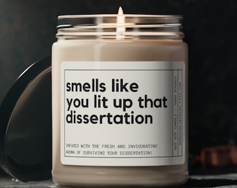 Funny Dissertation Candle, Doctorate Graduation Gift, Doctoral Student Candle Gift, PHD Graduation Gift Graduation Keepsake Congratulations
