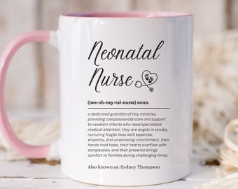 NICU Nurse Mug Gift, Neonatal Nurse Practitioner Coffee Mug Appreciation Gifts, Nurse Appreciation Nicu Intensive Care Unit Personalized Cup