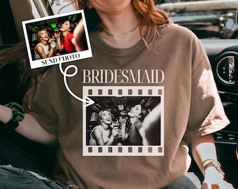 Personalized Bachelorette Shirts, Custom Photo Bridesmaid Shirt, Comfort Colors Bridesmaid Proposal Shirt, Team Bride, Bridal Shower Gift