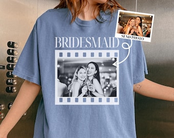 Personalized Bachelorette Shirts, Custom Photo Bridesmaid Shirt, Comfort Colors Bridesmaid Proposal Shirt, Team Bride, Bridal Shower Gift