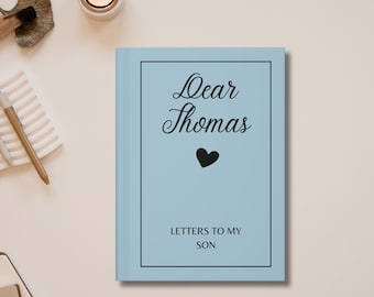 Letters To My Son Personalized Journal, Dear Son Journal Birthday, Memory Keepsake Journal Custom Journal Notebook Gift For Son New Mom Gift