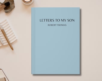 Letters To My Son Personalized Journal, Dear Son Journal Birthday, Memory Keepsake Journal Custom Journal Notebook Gift For Son New Mom Gift