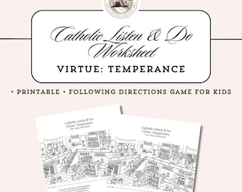 Listening Activities for Kids | Catholic Temperance Worksheets | Following Directions Game | 1 Step & 2 Step | Homeschool Printable
