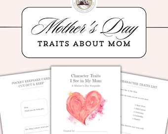 Character Traits I See in My Mom | Mother’s Day Keepsake Craft for Kids | Meaningful Mother’s Day Printable Gift