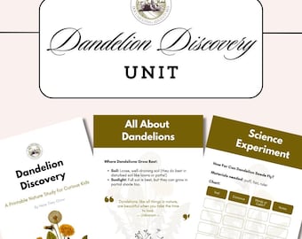 Dandelion Discovery: A Nature Unit for Curious Kids