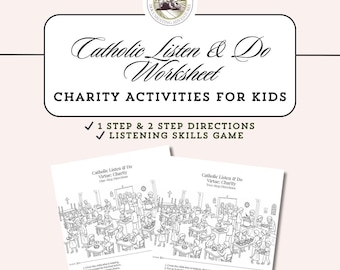 Catholic Listening Activities for Kids | Following Directions Worksheets | Charity Virtue | 1 Step & 2 Step Directions | Homeschool Game