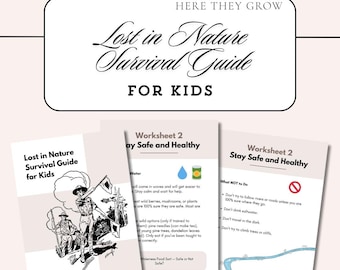 Lost in Nature Survival Guide for Kids – Printable Emergency Worksheets