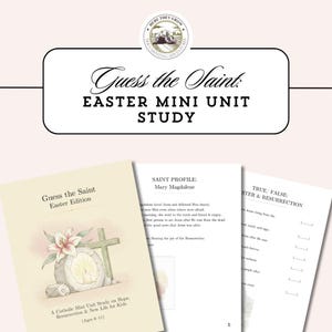 Op de afbeelding: Educatieve mini-unit studie over Pasen voor kinderen, met de tekst "Raad de Heilige: Pasen Mini Unit Studie". Bevat geïllustreerde pagina's met een kruis, bloemen en tekst, geschikt voor kinderen van 6-11 jaar.