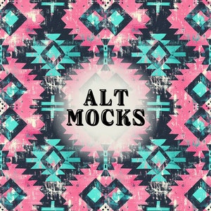 May include: A seamless pattern with a geometric design in shades of pink, teal, and black. The pattern is reminiscent of Native American art and features a distressed, vintage look. The text "ALT MOCKS" is superimposed on the pattern.