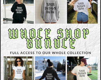 Whole Shop Bundle Entire Mockup Shop Bundle Lifetime Access Mock Up Store | Comfort Colors | Gildan 18000 | Gildan 18500 | Tote Bag Mockups