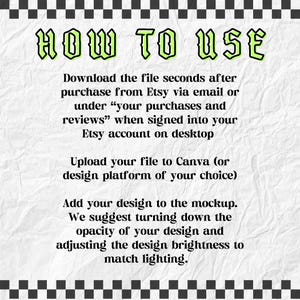 Puede incluir: Papel blanco con el texto "HOW TO USE" en verde y negro. Las instrucciones incluyen la descarga de un archivo de Etsy, la carga en Canva y el ajuste de la opacidad y el brillo del dise&ntilde;o. Un borde a cuadros en blanco y negro enmarca la parte superior e inferior.