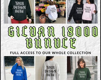 Gildan 18000 Mockup Bundle Entire G18000 Collection Bundle Lifetime Access Mock Up Store G180 Front and Back