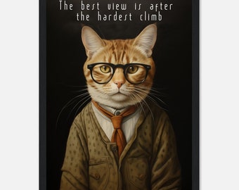 The best view is after the hardest climb - Wooden Framed Poster