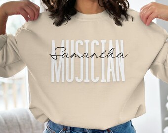 Personalized Musician Sweatshirt T-Shirt Name Custom Gift Music Lover Hoodie Unique Present For Musicians Personalized Gift Unisex Clothing