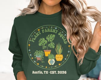 Koszulka z nadrukiem "Plant Parent Squad", koszulka z długim rękawem, bluza z kapturem, bluza z kapturem, spersonalizowane miasto i rok, prezent dla miłośnika roślin, koszulki grupowe