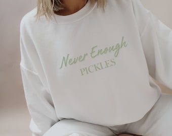 Pickle sweatshirt, Pickle sweatshirt Dames, Pickle sweatshirt Heren, Pickle sweatshirt comfortkleuren, Pickle shirt, Pickles sweatshirt,
