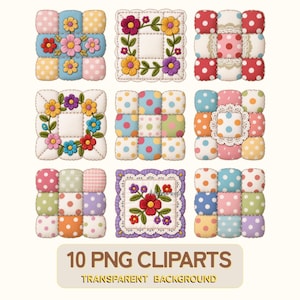 May include: A collection of ten square-shaped PNG clipart images featuring colorful patchwork designs. Each square showcases a unique pattern of polka dots, floral embroidery, and lace details. The color palette includes pastels and vibrant hues, with the text "10 PNG CLIPARTS TRANSPARENT BACKGROUND".