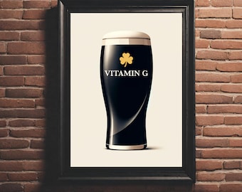 Vitamin G Guinness Art Print: Irish Home Bar Decor, Christmas Gift for Him