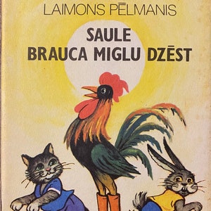 1987 Poezja Wiersze Łotewski Vintage Book dla dzieci Saule brauca miglu dzēst Laimonis Pēlmanis Dzejoļi bērniem