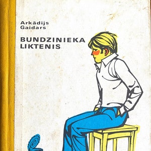 Livre letton vintage 1974 Bundzinieka liktenis Arkādijs Gaidars
