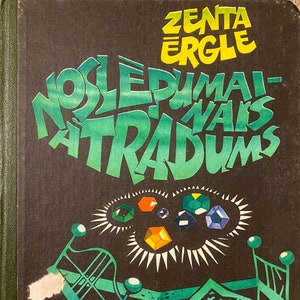 Livre vintage letton de 1980 Noslēpumainais atradums Zenta rgle Ergle