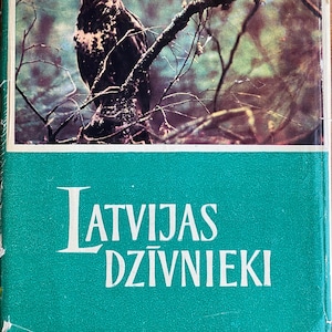 1966 Animal world of Latvia Vintage Latvian Book Latvijas dzīvnieki