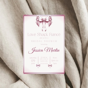 Love Shack Fiance Invitation Love Shack Fancy Bridal Shower- Preppy Aesthetic- Coquette Bride- Digital Invite- Printable Invitation