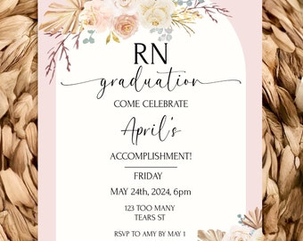 Boho Nurse Graduation Invitations- RN Class Of 2024- LPN Pinning Ceremony- Nurse Graduation Ceremony Invitation Template- Printable Invite
