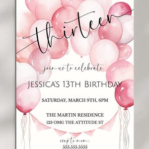 Girl's 13th Birthday Pink Balloon Invite, Teenager Birthday Party Invitation, From Tween To Teen, Pink Birthday Party, Digital Invite