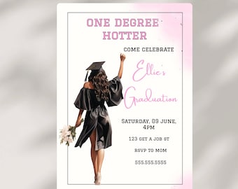 Black Girl Graduate One Degree Hotter Grad Invite African American Girly Grad Announcement- Elegant Grad Invite- Class Of 2025- Editable