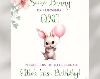Bunny 1st Birthday Party Some Bunny Is One Invitation Easter Bunny Birthday Party Editable Invitation Template Girl's First Birthday- KBB