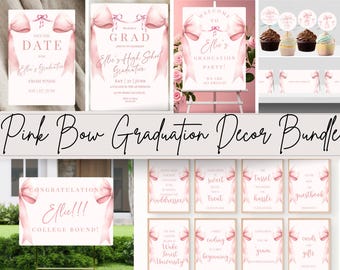 Pink Bow Grad Invite Announcement Printable Party Decor Bundle High School Grad Coquette Theme Girly Graduation Table Signs Welcome Sign