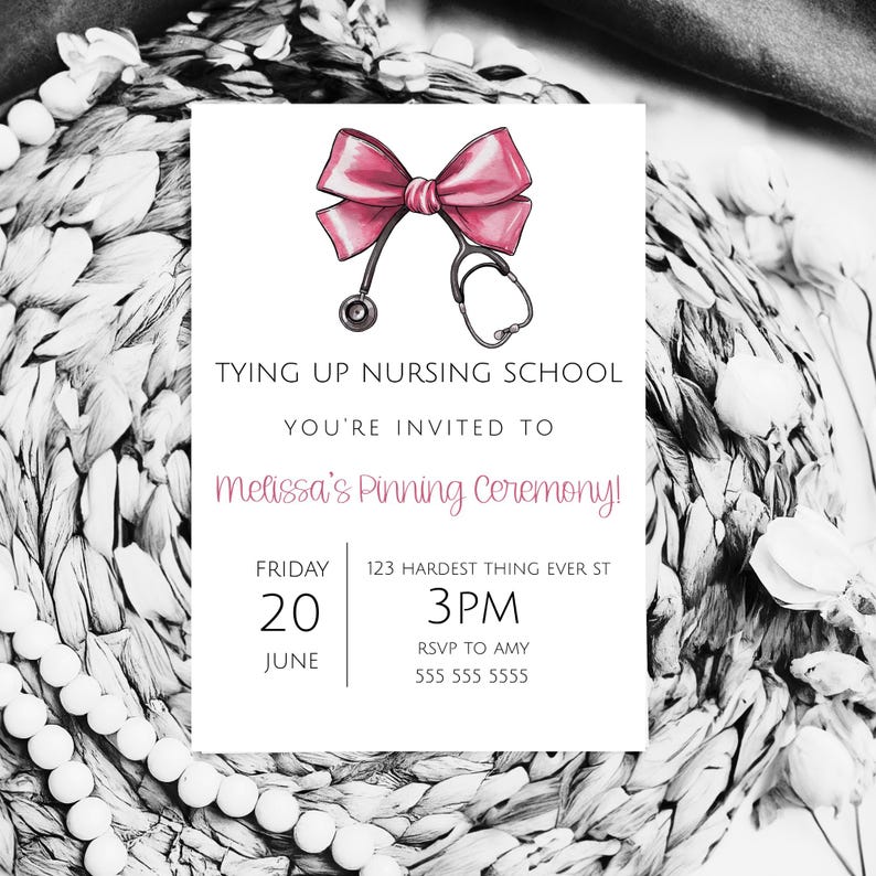 Nurse Ceremony, Stethoscope Bow LPN Pinning Ceremony Graduation Party Invite Nurse Class Of 2025 Printable Invitation Graduation Template