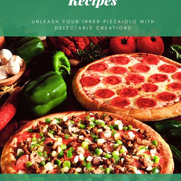 The Perfect Pizza Recipes