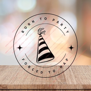 Geboren om te feesten, gedwongen om een dutje te doen SVG | Grappige verjaardag Cricut gesneden bestand | Ontwerp feestmuts | Digitale download