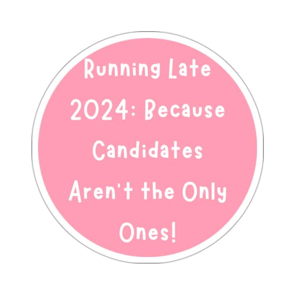 Sticker 2024 Election Rebellion Sticker Feminist Voter Sticker Make Fun Of Old Politicians Sticker Fed Up Non-Partisan Voter Sticker Pink