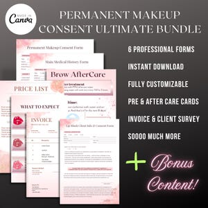 Puede incluir: Un paquete de formularios de maquillaje permanente rosas y blancos, que incluyen formularios de consentimiento, instrucciones de cuidado posterior y facturas. El texto incluye "Permanent Makeup Consent Ultimate Bundle", "6 Professional Forms" y "Instant Download".