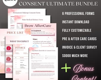 May include: A bundle of pink and white permanent makeup forms, including consent forms, aftercare instructions, and invoices. The text includes "Permanent Makeup Consent Ultimate Bundle", "6 Professional Forms", and "Instant Download".
