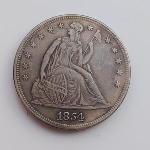 1 Dollar Seated Liberty Coin *1854* United States Coin Collector, Restrike.