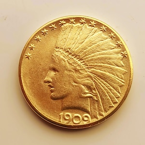Indian Head Ten Dollar *1909* American Coin, Gold Plated Restrike